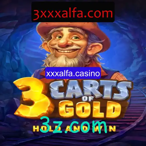 Descubra o Fascinante Mundo de 3cartsOfGold no xxxalfa.casino